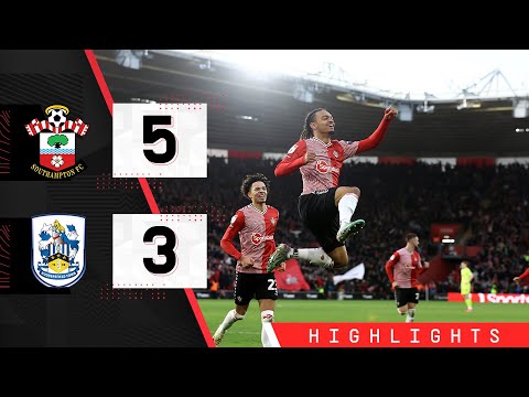 HIGHLIGHTS: Southampton 5-3 Huddersfield | Championship