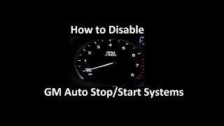 Famous How to disable the Auto Stop/Start System in a late model GM vehicle Net Worth