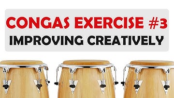 Exercise #3 - Improving Coordination and Вeveloping Hand Independence when Playing Congas