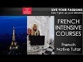 French intensive courses native  polyglot tutor