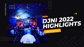 DJNI 2022 Highlights