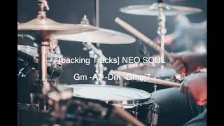 Miniatura del video "[Backing Track] Neo Soul    "Gm-A7-Dm-Gmaj7""