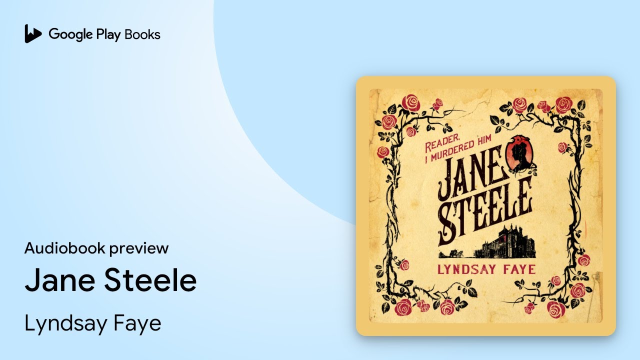 Jane Steele by Lyndsay Faye · Audiobook preview