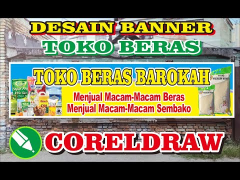 CARA MEMBUAT DESAIN BANNER TOKO BERAS