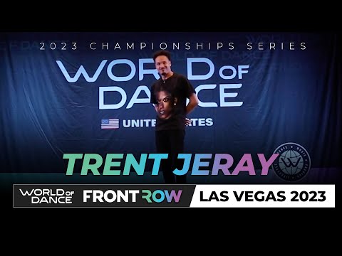 Trent Jeray I World of Dance Championship I Las Vegas 2023