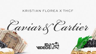 Kristian Florea X Thcf - Caviar & Cartier (Official Audio)