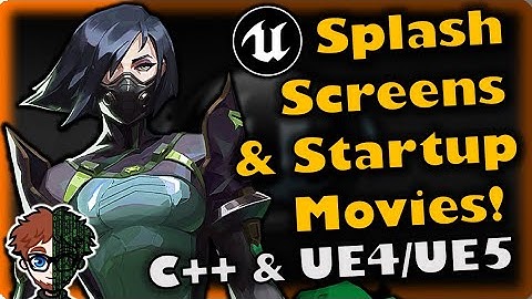 Startup Movies & Splash Screens! | How To Make YOUR OWN FPS | Unreal & C++ Tutorial, Part 74
