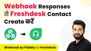 How to Create Freshdesk Contact from Webhook Response (in Hindi) | Webhook by Pabbly to Freshdesk