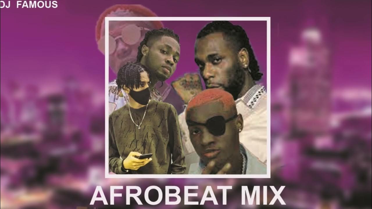 Afrobeat Mix 2022 Mix Playlist 🔥 Greatest Afrobeats 2022 🔥 Burna Boy