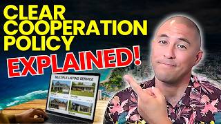 Hawaii Clear Cooperation Policy What They DON T Tell You