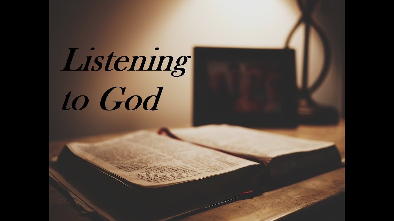Listening To God - YouTube
