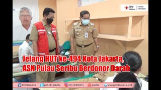 Jelang Hut Kota Jakarta, Asn Pulau Seribu Berdonor Darah