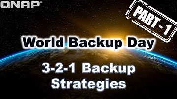 世界バックアップデー - パート1 | QNAP NASを使った3-2-1バックアップ戦略