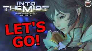 FFXIV 7.4 MSQ REACTION LET'S GO!