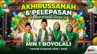  Akhirussanah Dan Pelepasan Peserta Didik Kelas Vi Tahun Ajaran 2025  2026