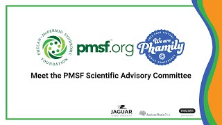 Meet the PMSF Scientific Advisory Committee