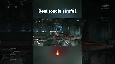 Best Roadie strafe in gears?