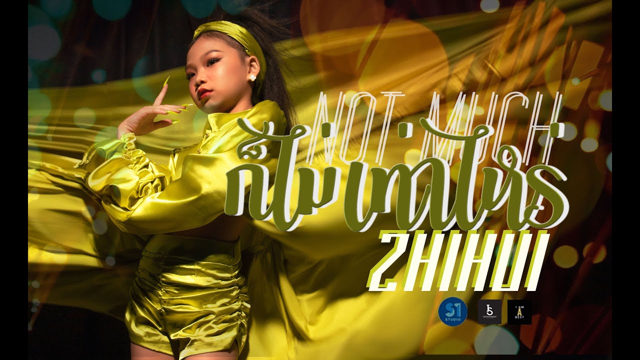 Mv ก็ไม่เท่าไหร่ ( ZhiHui )