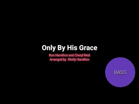 Only By His Grace | Bass | Vocal Guide by Bro. Josh Formeloza