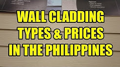 Wall Cladding Types and Prices In The Philippines.