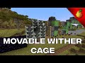 Movable Wither Cage