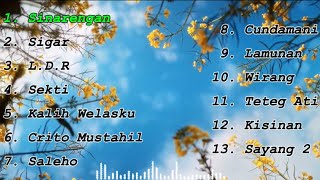 Download lagu SINARENGAN || SIGAR || SEKTI || DENNY CAKNAN FULL ALBUM