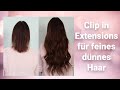 Clip in Extensions für dünnes feines Haar | Anleitung | Mimi made it