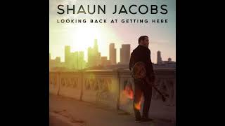 Shaun Jacobs - Love Can (Audio)