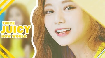 How Would TWICE Sing — 