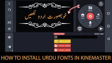 Urdu fonts in kinemaster | how to install jameel noori urdu fonts