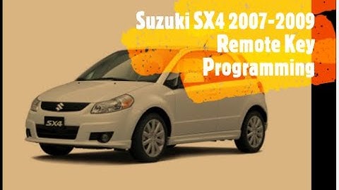 HOW TO PROGRAMME SUZUKI SX4 2007 - 2009 CAR KEYS Suzuki SX4 2007-2009 Remote Key Programming