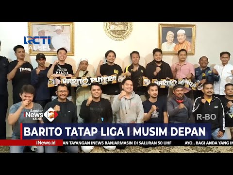 atom77 x aronbet88 - TATAP MUSIM DEPAN, MANAJEMEN DAN SUPORTER BARITO BAHAS PEREKRUTAN PEMAIN