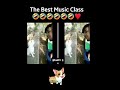 best music class in world 😁😁 Funny Would  the best music class
