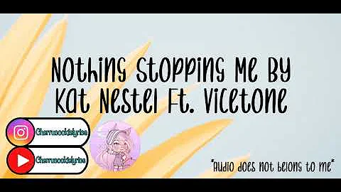 Nothing Stopping Me By Kat Nestel Ft. Vicetone || 1 hour loop || Cherrucookielyrics