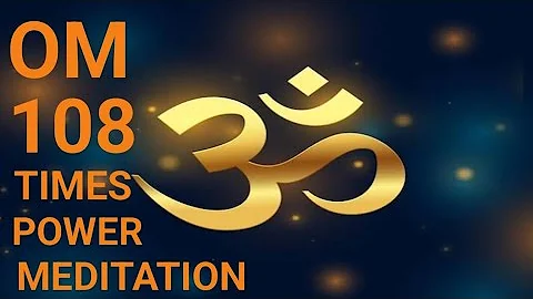 OM CHANTING 108 TIMES | 108Times|OM Chant | AUM Chanting |Music for Yoga & Meditation #OM #omchant