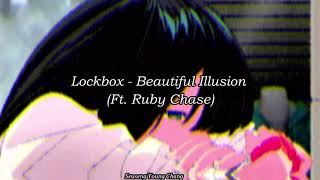 Lockbox - Beautiful Illusion (ft.Ruby Chase) Sub Español