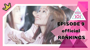 [ 创造101精华篇 ] Produce 101 China EP 9 Official Rankings