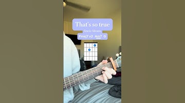 Thumbnail of How to play That's so true - Gracie Abrams #gracieabrams #guitar #tutorial