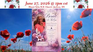 IN LOVING MEMORY OF YOU | BERNICE A. MCGEE | SATURDAY, JUNE 27, 2026 | 1:00PM CST