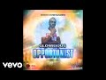 Glowrious  opportunist official audio