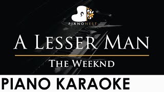 The Weeknd - A Lesser Man - Piano Karaoke Instrumental Cover with Lyrics Resimi