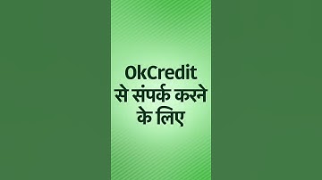 How to Contact OkCredit