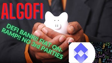 ALGOFI: A DeFi Bank on Algorand!!!