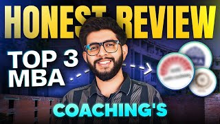 Top 3 MBA Coaching Institutes in India | Best MBA Coaching: Fees Vs Results