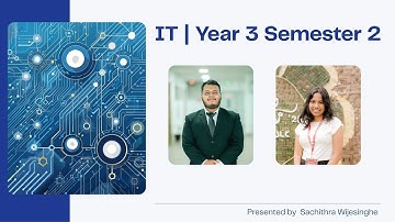 IT Year 3 Semester 2 Overview | BSc (Hons) Information Technology