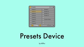 Presets Device For Ableton Live