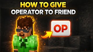 How To Give Operator (OP) To Friend In Minecraft World | Easy Tutorial
