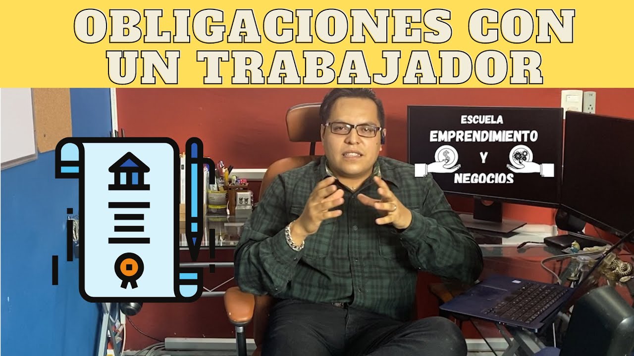 ¿Qué obligaciones tengo como Patrón/Jefe? YouTube