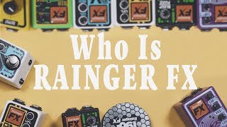 Who Is Rainger FX?