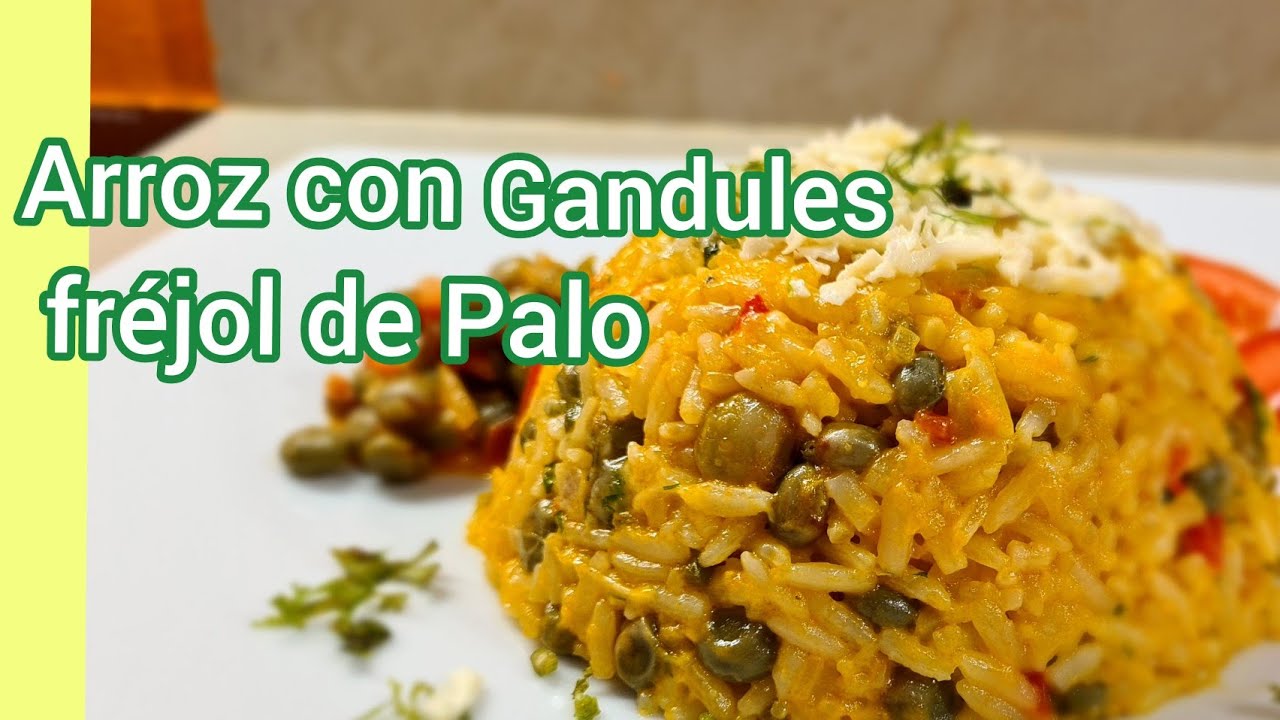 Arroz con Frijol de palo / Guandú / Pichuncho / Moro de fréjol de palo / moro de gandules